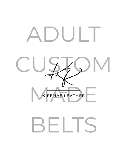 CUSTOM MADE Belt - Adult Range